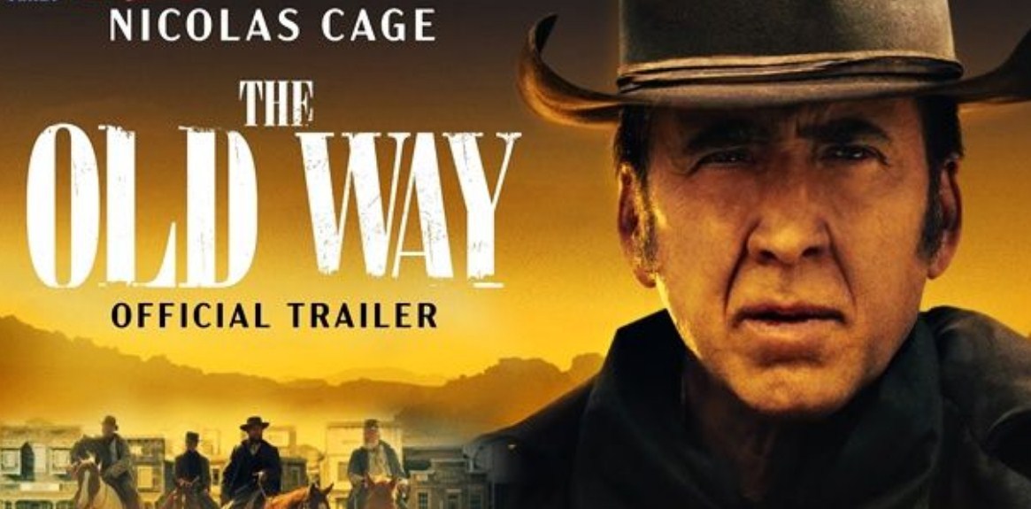 The Old Way (2023) - Film Nicolas Cage Terbaru