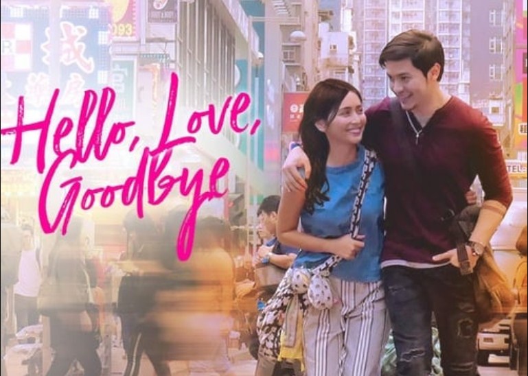 Film Filipina Hello, Love, Goodbye (2019)